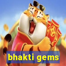 bhakti gems