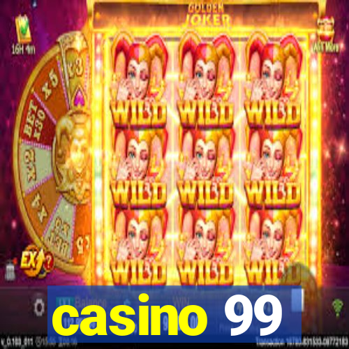 casino 99