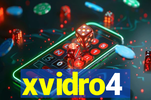 xvidro4