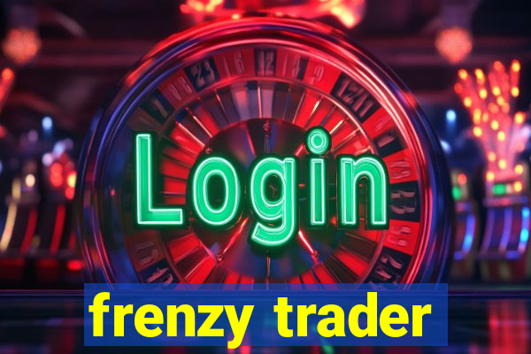 frenzy trader