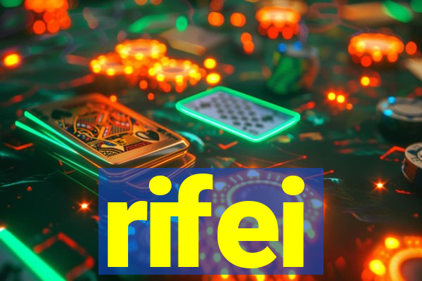 rifei