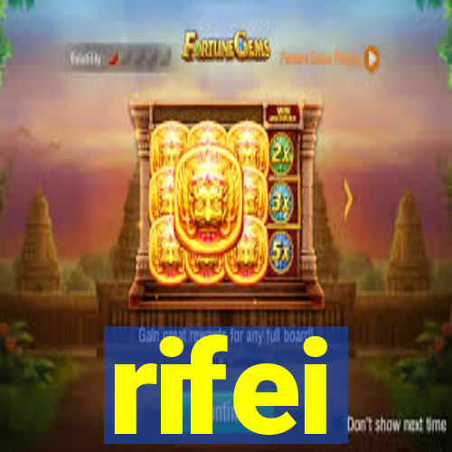 rifei