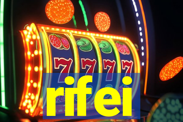 rifei