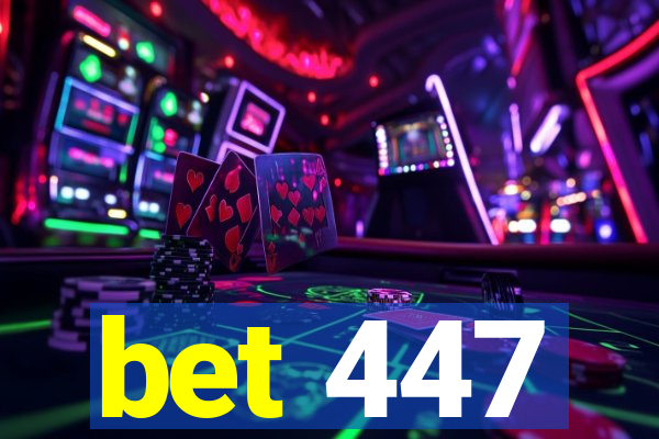 bet 447