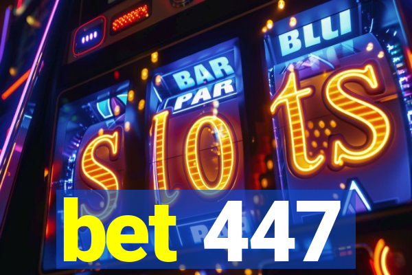 bet 447