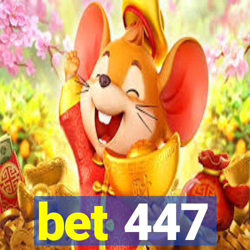 bet 447