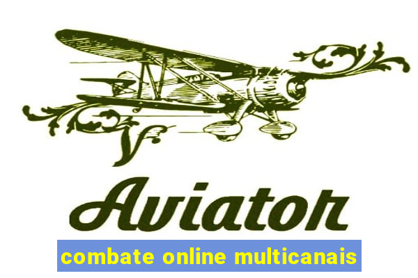 combate online multicanais