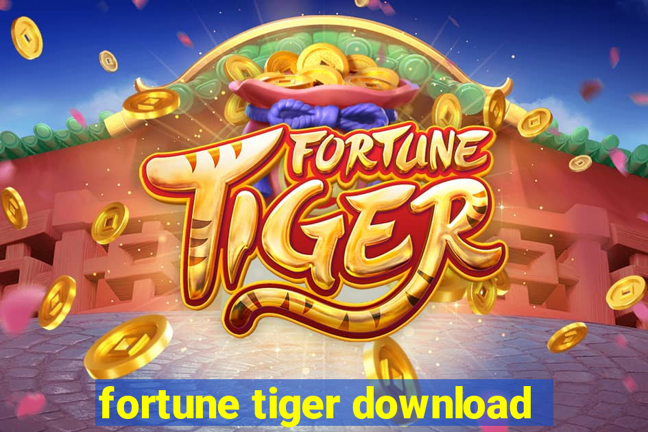 fortune tiger download