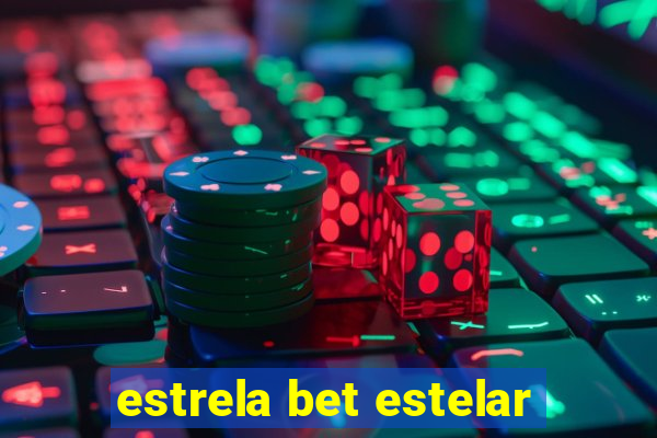 estrela bet estelar