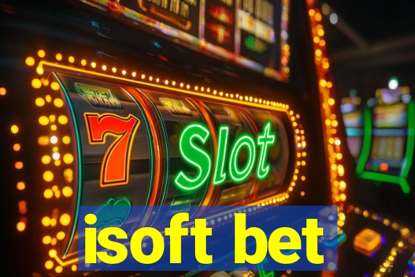 isoft bet