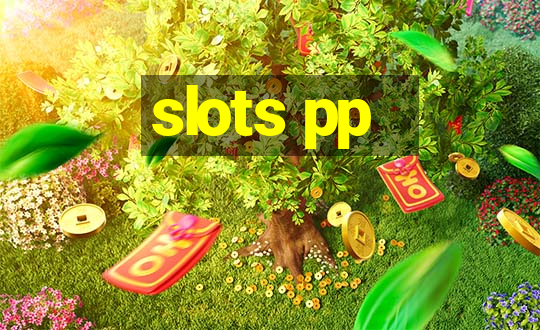 slots pp