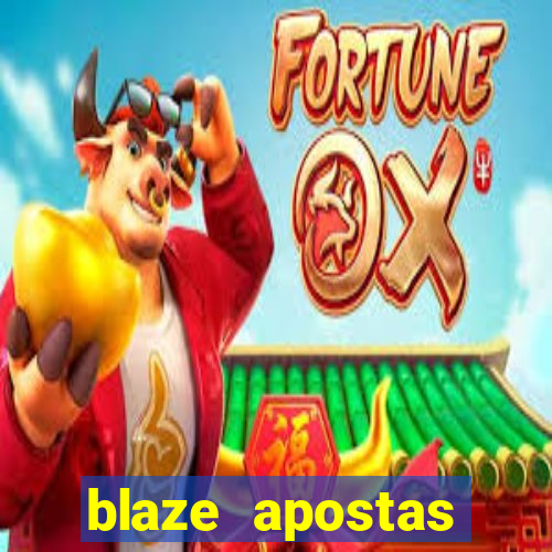 blaze apostas ganhar dinheiro