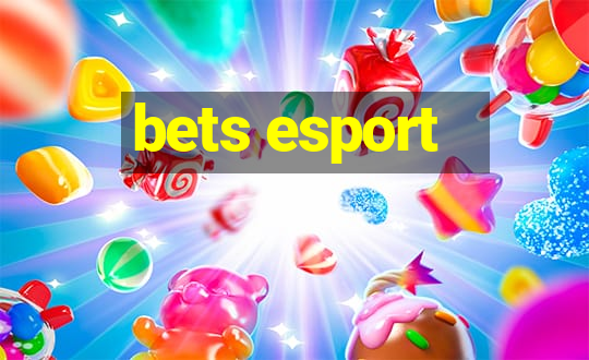 bets esport