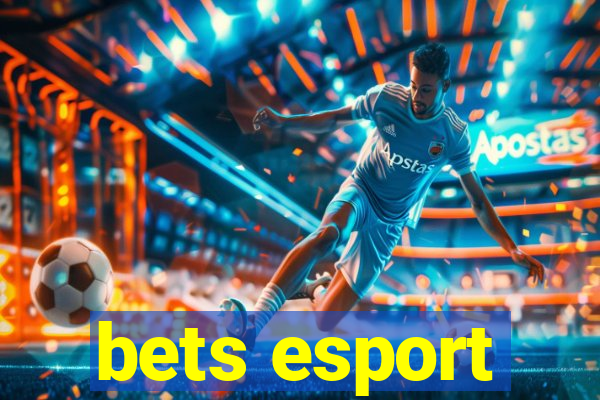 bets esport