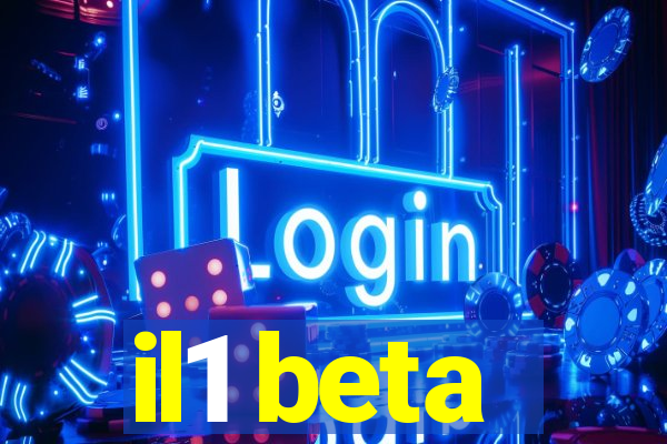 il1 beta