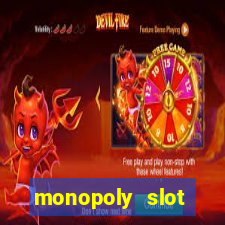 monopoly slot machine games