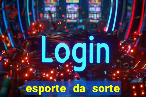 esporte da sorte fortune ox