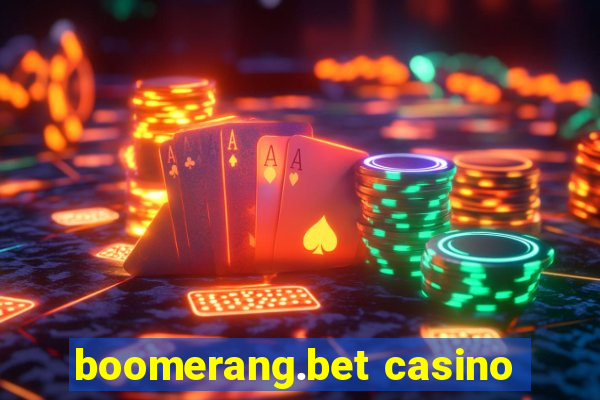 boomerang.bet casino