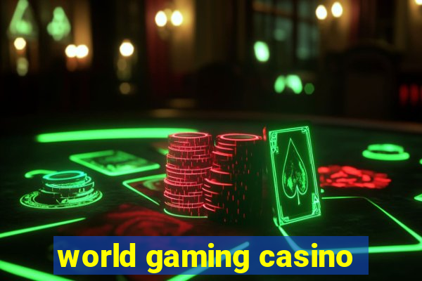 world gaming casino