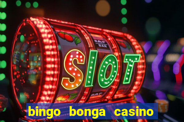 bingo bonga casino bonus code