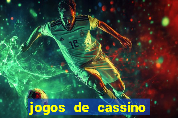 jogos de cassino no brasil