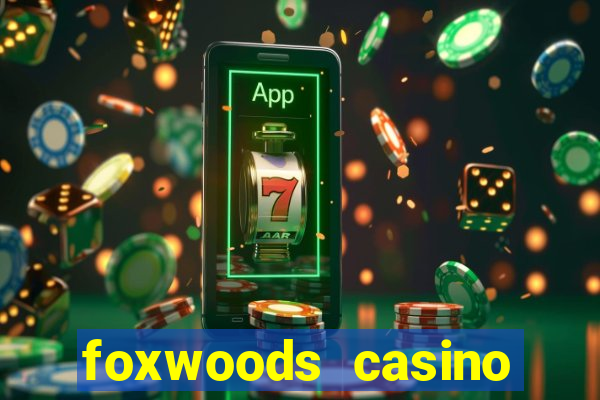 foxwoods casino connecticut hotels