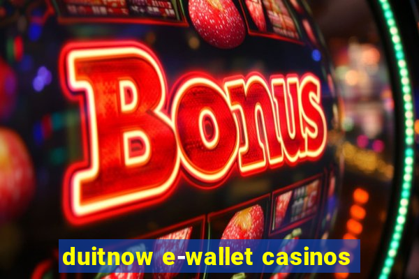 duitnow e-wallet casinos