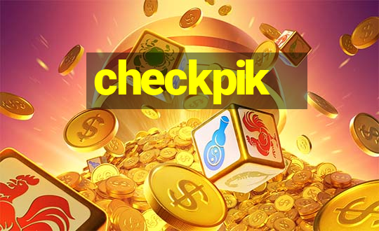 checkpik