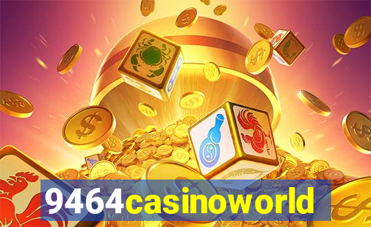 9464casinoworld