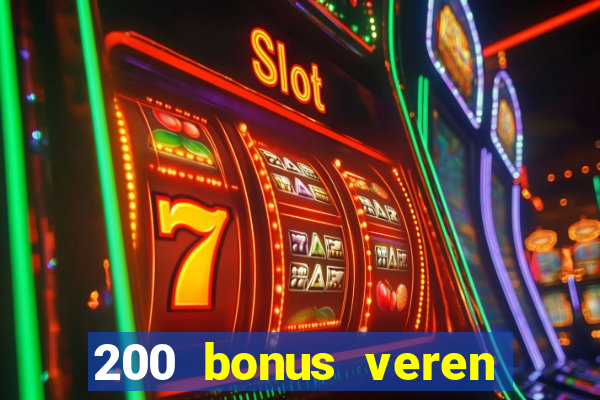 200 bonus veren casino siteleri