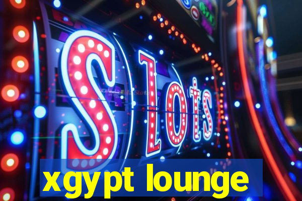 xgypt lounge