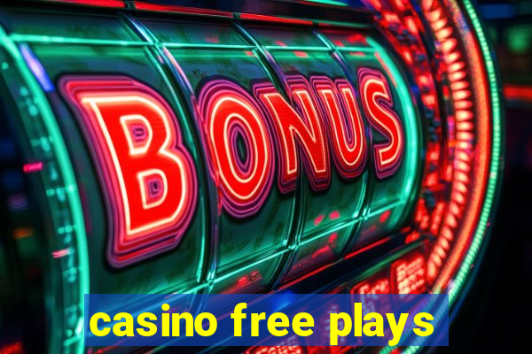 casino free plays