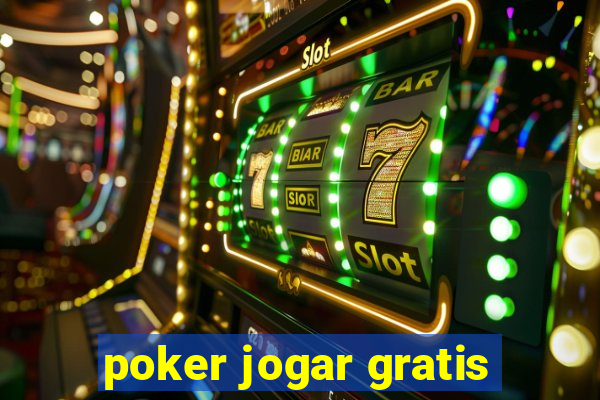 poker jogar gratis