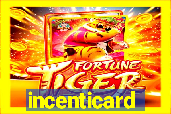 incenticard