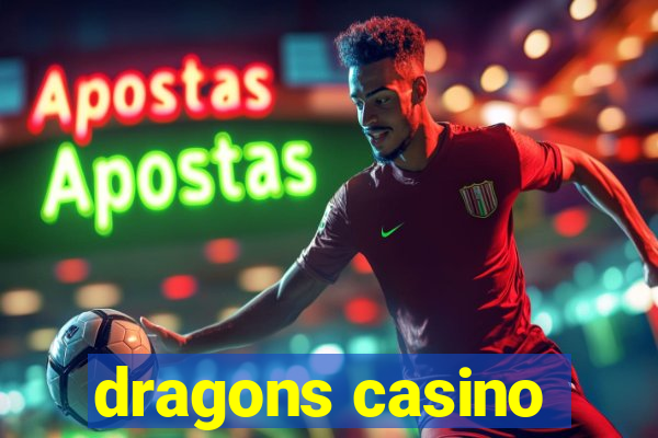 dragons casino