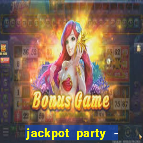 jackpot party - happy vegas