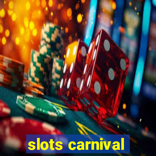 slots carnival