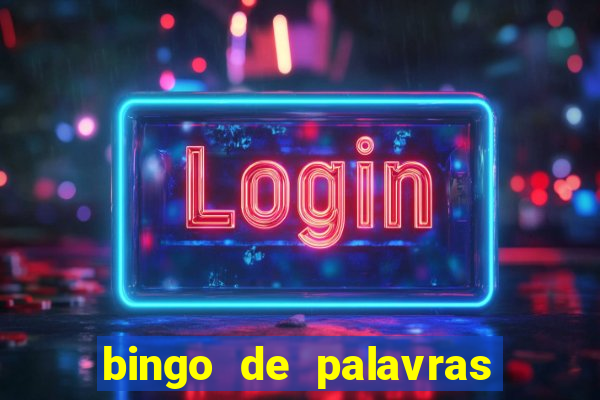 bingo de palavras para imprimir colorido