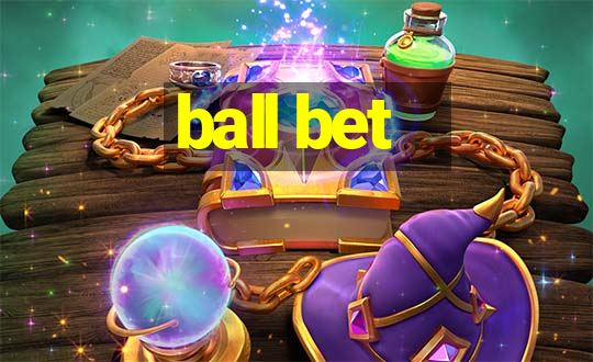 ball bet