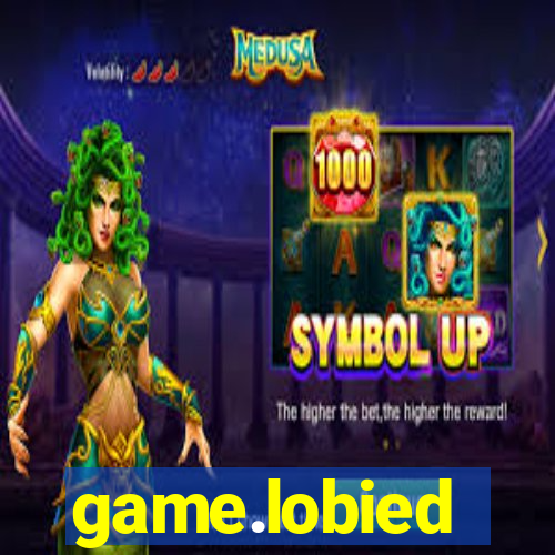 game.lobied