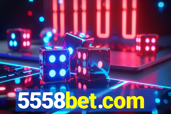 5558bet.com