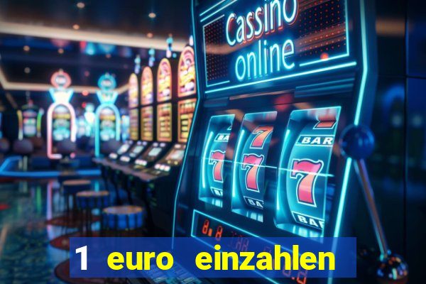 1 euro einzahlen casino bonus