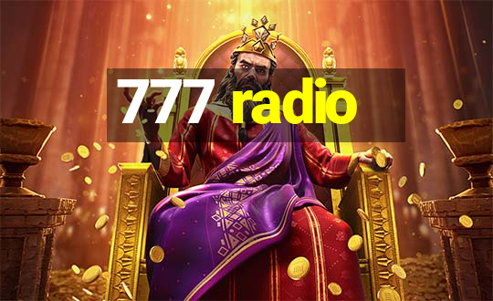 777 radio