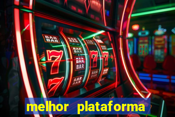 melhor plataforma para jogar o jogo do tigrinho