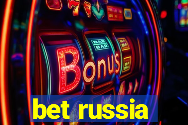 bet russia