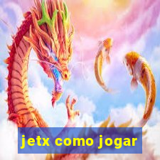 jetx como jogar