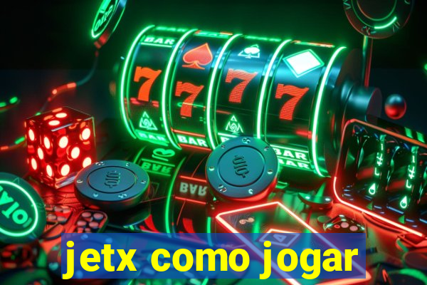 jetx como jogar