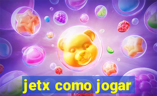 jetx como jogar