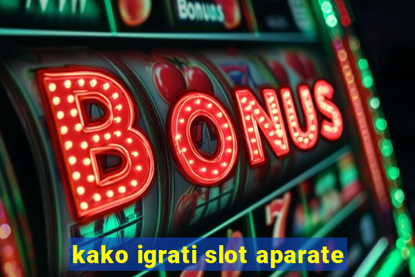 kako igrati slot aparate