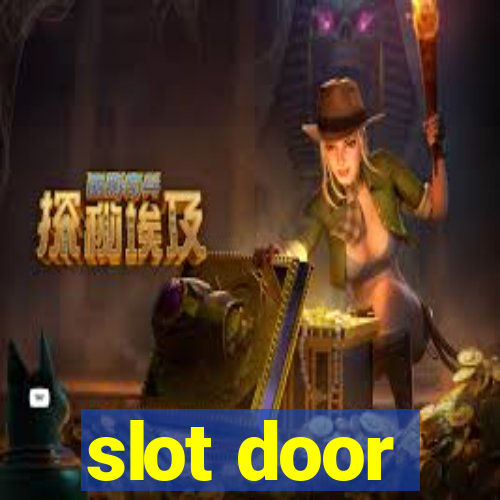 slot door